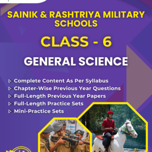 Sainik School & RMS Class 6 – General Science (NEW EDITION)