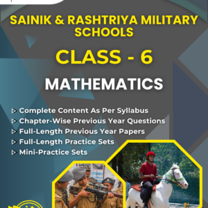 Sainik School & RMS Class 6 – Mathematics (NEW EDITION)